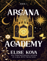 Arcana Academy - Elise Kova (1).epub